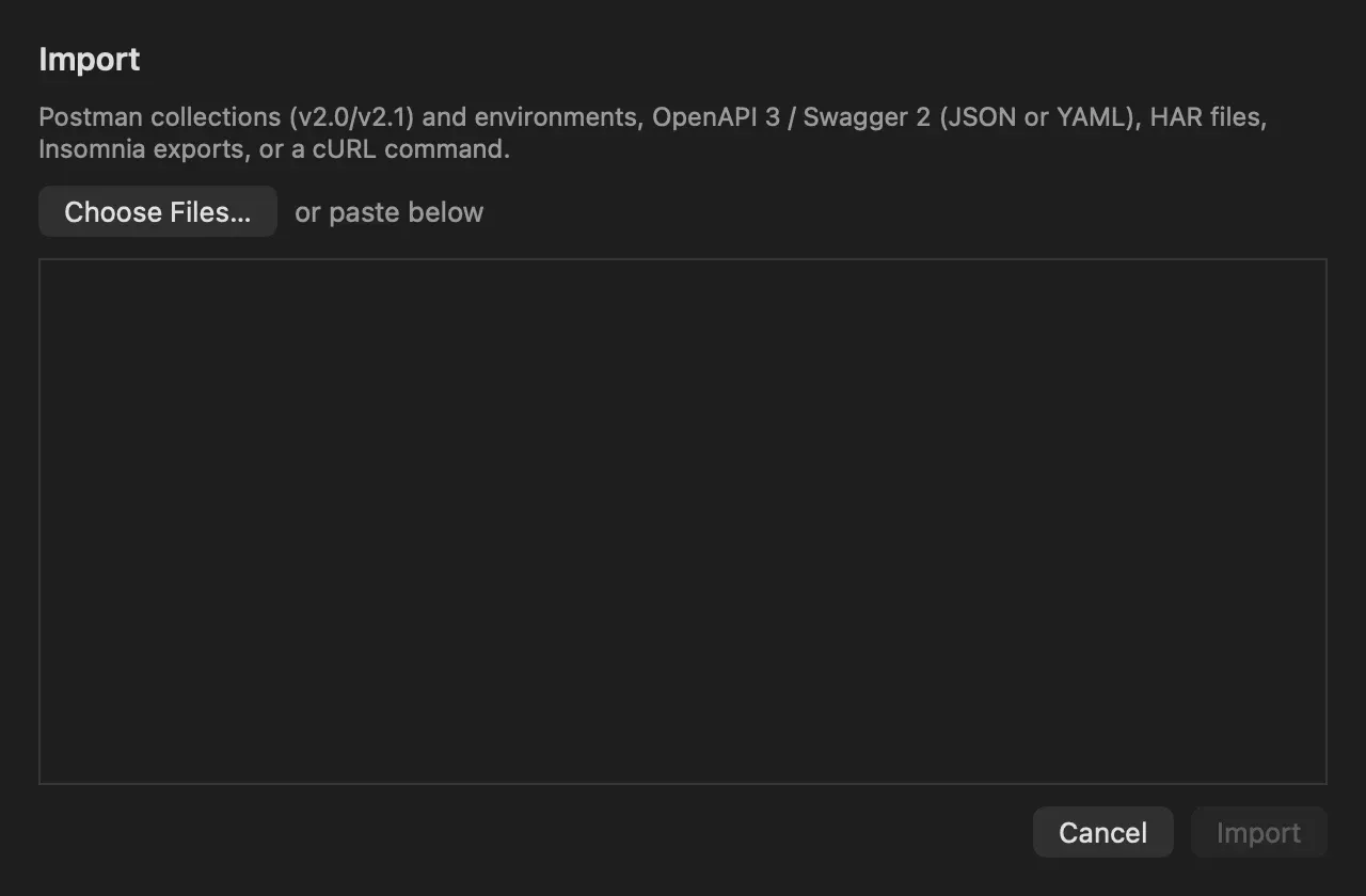 The Import sheet listing the supported formats, a Choose Files button, a large empty text area to paste into, and Cancel and Import buttons