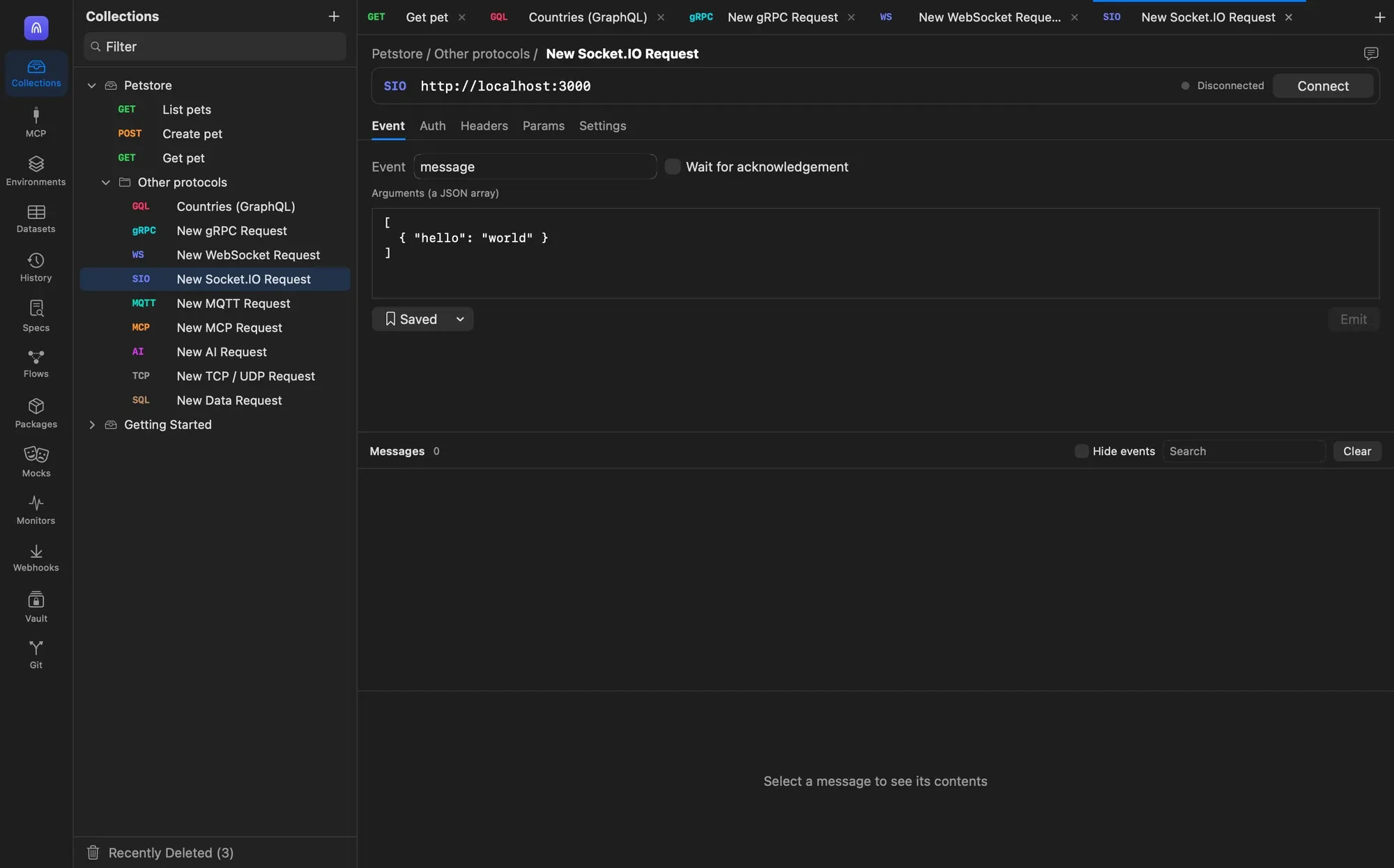 A Socket.IO request to http://localhost:3000 with the Event tab open, event name message, a Wait for acknowledgement checkbox and arguments [ { hello: world } ]