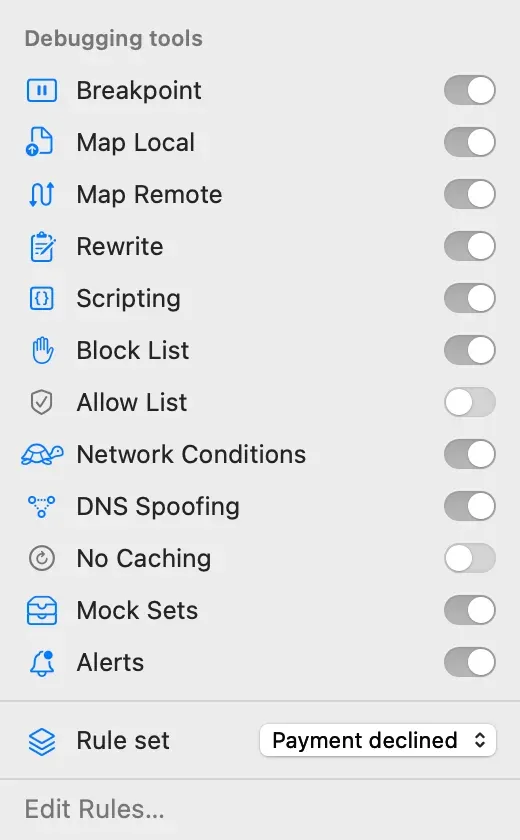 The tools popover from the bottom bar: a switch for each debugging tool, and below them Rule set: Payment declined